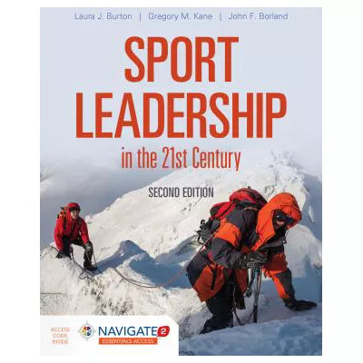 Sport Leadership in the 21st Century (w/Essentials Access)