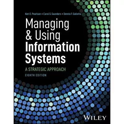 Managing and Using Information Systems