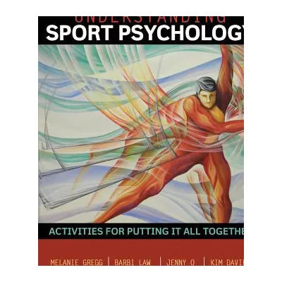 Understanding Sport Psychology